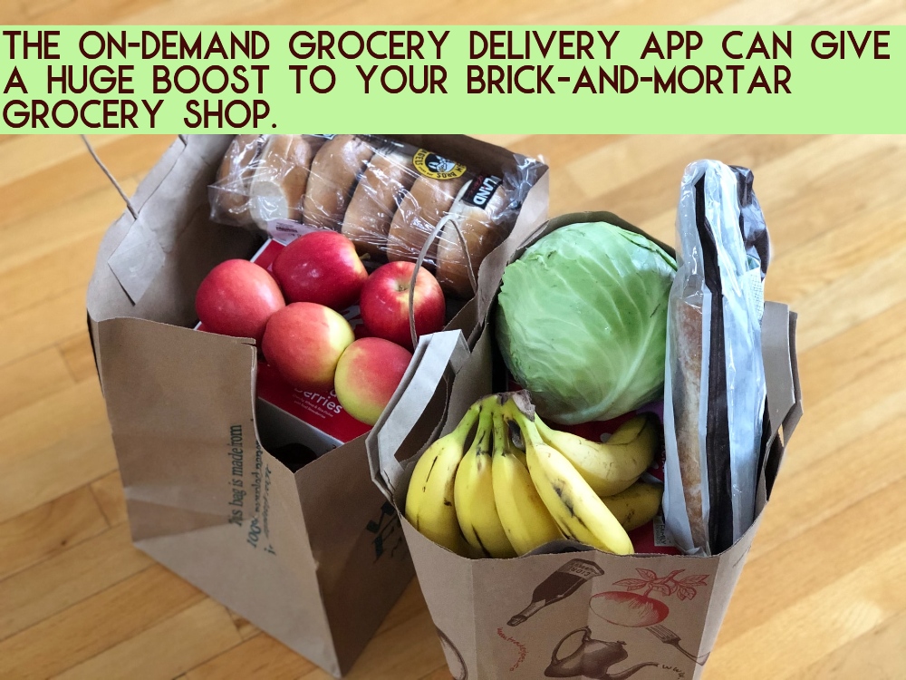 On-Demand Grocery Delivery App 